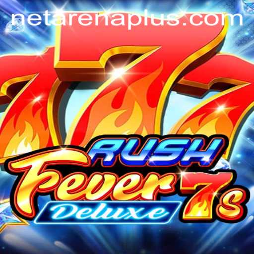 RushFever7sDeluxe: A New Era of Thrilling Gameplay with ArenaPlus